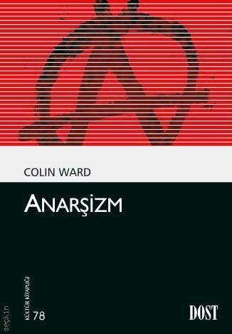 Anarşizm Colin Ward  - Kitap