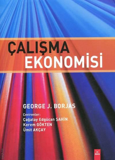 Çalışma Ekonomisi George J. Borjas  - Kitap
