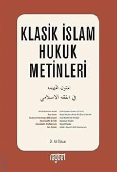 Klasik İslam Hukuk Metinleri Ali Pekcan  - Kitap