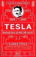 Tesla – Maskelerle Cevrili Bir Hayat Vladimir Pistalo  - Kitap
