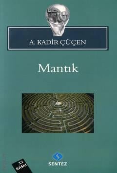 Mantık A. Kadir Çüçen