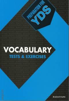 Preparatıon For YDS Vocabulary Tests & Exercises Yazar Belirtilmemiş  - Kitap