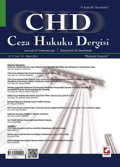 Ceza Hukuku Dergisi Sayı:24 Nisan 2014 Prof. Dr. Veli Özer Özbek 