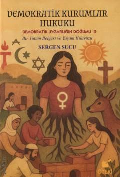 Demokratik Kurumlar Hukuku Sergen Sucu