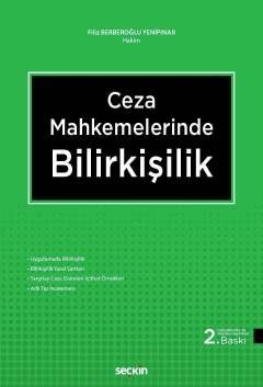 Ceza Mahkemelerinde Bilirkişilik Filiz Berberoğlu Yenipınar  - Kitap