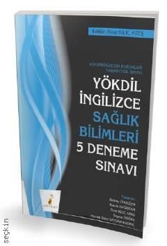 YÖKDİL İngilizce Sağlık Bilimleri 5 Deneme Sınavı