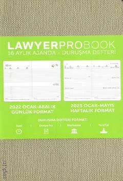 Lawyer Probook Küçük Boy (16 Aylık) Ajanda Bej 2022 Günlük Duruşma Defteri (11*17) Lawyer Ajanda 