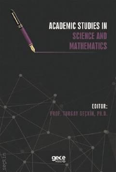 Academic Studies in Science and Mathematics Turgay Seçkin