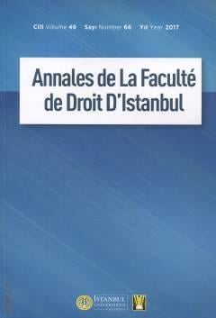 Annales de La Faculté de Droit D'İstanbul Y: 2017 C: 49 S:66 Prof. Dr. Abuzer Kendigelen 