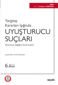 Uyuşturucu Suçları (Erzincan Barosu) Erdener Yurtcan