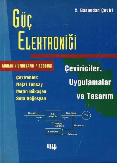 Güç Elektroniği  Ned Mohan, William P. Robbins, Tore M. Undeland