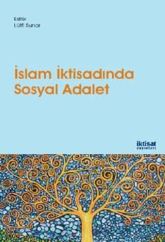 İslam İktisadında Sosyal Adalet Lütfi Sunar  - Kitap