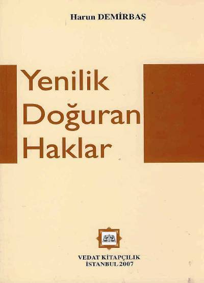 Yenilik Doğuran Haklar Harun Demirbaş