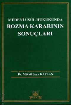 Bozma Kararının Sonuçları