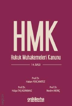 Hukuk Muhakemeleri Kanunu (Ciltli) Hakan Pekcanıtez, Hülya Taş Korkmaz , Nedim Meriç