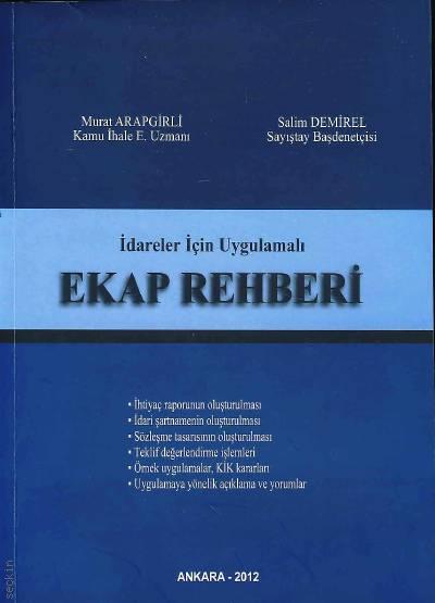 Ekap Rehberi Murat Arapgirli, Salim Demirel
