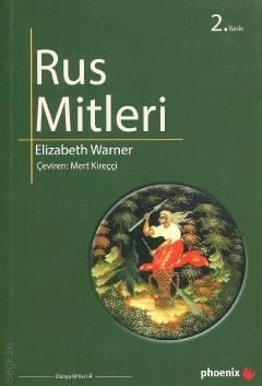 Rus Mitleri Dünya Mitleri: 4 Elizabeth Warner  - Kitap