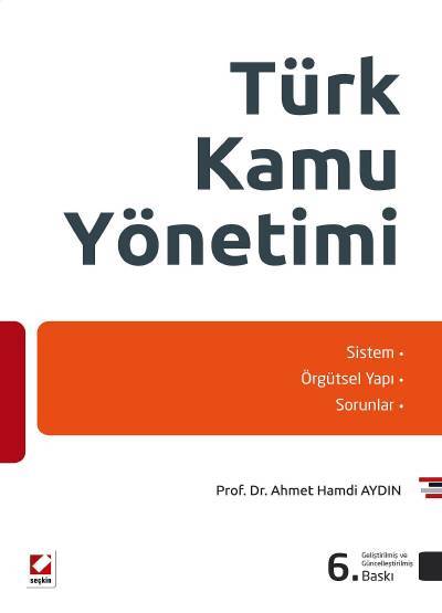 Türk Kamu Yönetimi Prof. Dr. Ahmet Hamdi Aydın  - Kitap