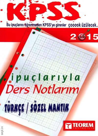 KPSS İpuçlarıyla Ders Notlarım - Türkçe İrfan İlbasmış