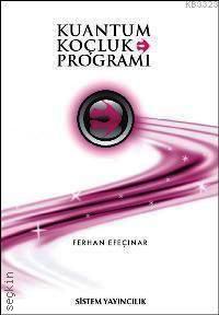 Kuantum Koçluk Programı Nilda Ferhan Efeçınar  - Kitap