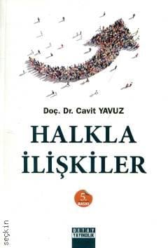 Halkla İlişkiler Doç. Dr. Cavit Yavuz  - Kitap