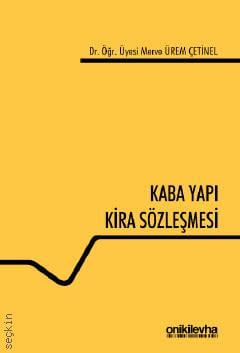 Kaba Yapı Kira Sözleşmesi Merve Ürem Çetinel