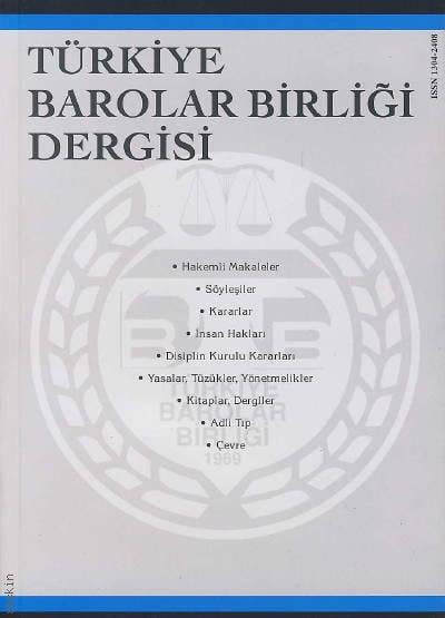 Türkiye Barolar Birliği Dergisi – Sayı:70 Oya Günendi Yağan 
