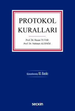 Protokol Kuralları Prof. Dr. Hasan Tutar, Prof. Dr. Mehmet Altınöz  - Kitap