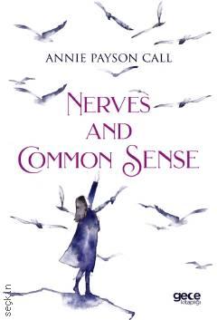 Nerves And Common Sense Annie Payson Call  - Kitap