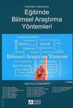 Kuramdan Uygulamaya Eğitimde Bilimsel Araştırma Yöntemleri Doç. Dr. Mustafa Metin  - Kitap