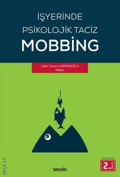 İşyerinde Psikolojik Taciz – Mobbing – Salim Yunus Lokmanoğlu  - Kitap