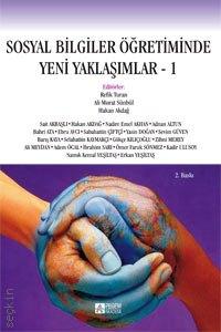 Sosyal Bilgiler Öğretiminde Yeni Yaklaşımlar – I Refik Turan, Ali Murat Sünbül, Hakan Akdağ  - Kitap
