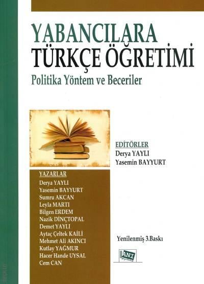 Yabancılara Türkçe Öğretimi Derya Yaylı, Yasemin Bayyurt