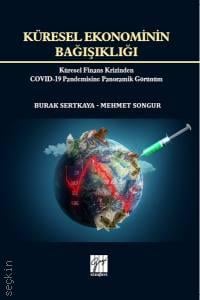 Küresel Ekonominin Bağışıklığı Burak Sertkaya  - Kitap