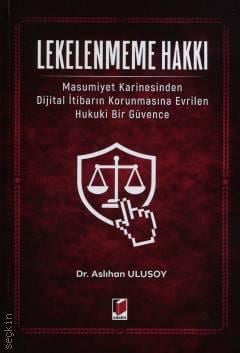 Lekelenmeme Hakkı Aslıhan Ulusoy  - Kitap
