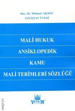 Mali Hukuk Ansiklopedik Kamu Mali Terimleri Sözlüğü