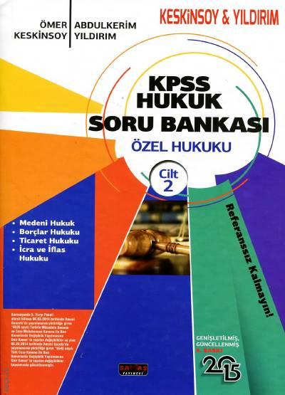 KPSS Hukuk Soru Bankası – Özel Hukuk Cilt:2 Ömer Keskinsoy, Abdulkerim Yıldırım  - Kitap