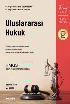 THEMIS – Uluslararası Hukuk Soru Kitabı  Tıpkı Basım Dr. Öğr. Üyesi Hilal Cecanpınar, Dr. Öğr. Üyesi Hatice Türkay  - Kitap