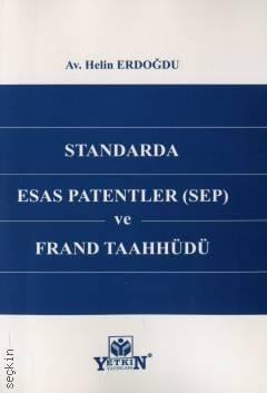 Standarda Esas Patentler (SEP) ve FRAND Taahhüdü