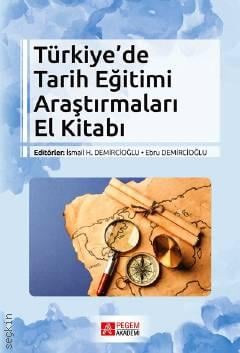 Türkiye'de Tarih Eğitimi Araştırmaları El Kitabı