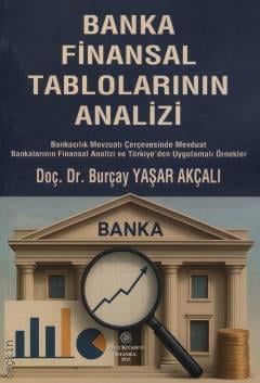 Banka Finansal Tablolarının Analizi