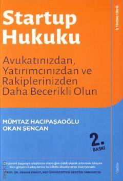 Startup Hukuku Mümtaz Hacıpaşaoğlu, Okan Şencan