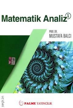 Matematik Analiz Cilt:1 Mustafa Balcı