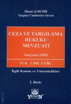 Ceza ve Yargılama Hukuku Mevzuatı