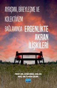 Ergenlikte Akran İlişkileri