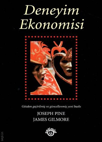 Deneyim Ekonomisi James Gilmore, Joseph Pine  - Kitap