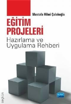 Eğitim Projeleri Mustafa Hilmi Çolakoğlu