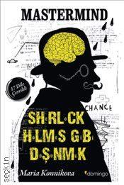 Mastermind : Sherlock Holmes Gibi Düşünmek Maria Konnikova  - Kitap