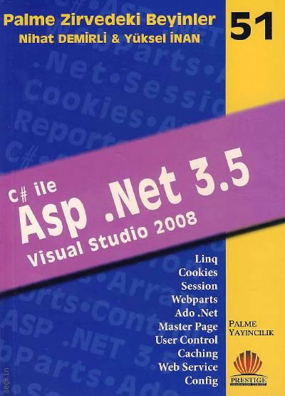 C# ile Asp.NET 3.5 Visual Studio 2008 Nihat Demirli, Yüksel İnan  - Kitap