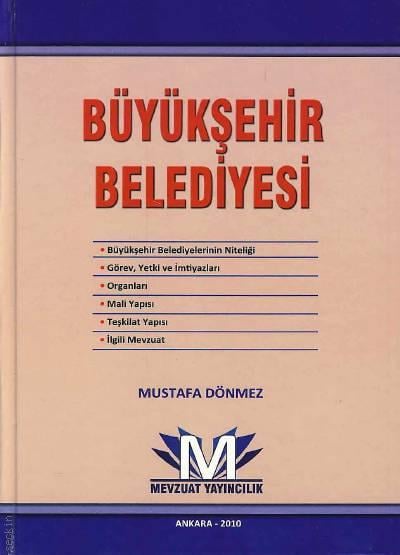 Büyükşehir Belediyesi Mustafa Dönmez  - Kitap